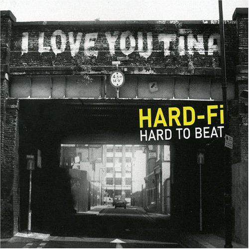 Hard-Fi/Hard To Beat@Import-Gbr